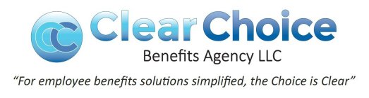 CC CLEARCHOICE BENEFITS AGENCY LLC 