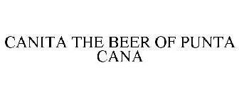 CANITA THE BEER OF PUNTA CANA