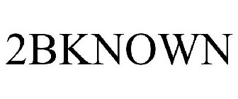 2BKNOWN