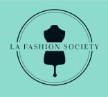 LA FASHION SOCIETY