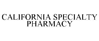 CALIFORNIA SPECIALTY PHARMACY