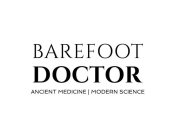 BAREFOOT DOCTOR ANCIENT MEDICINE | MODERN SCIENCE