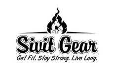 S.G. SIVIT GEAR  GET FIT. STAY STRONG. LIVE LONG.