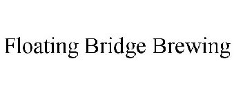 FLOATING BRIDGE BREWING