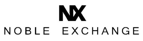 NX NOBLE EXCHANGE