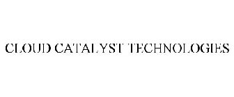CLOUD CATALYST TECHNOLOGIES