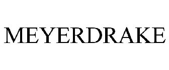 MEYER-DRAKE