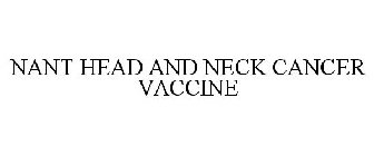 NANT HEAD AND NECK CANCER VACCINE
