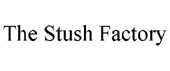 THE STUSH FACTORY