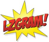 LZGRAM!