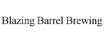 BLAZING BARREL BREWING
