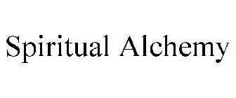 SPIRITUAL ALCHEMY
