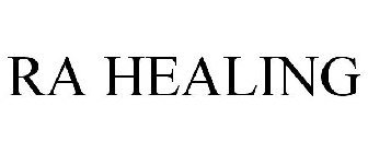 RA HEALING