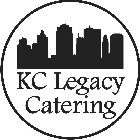 KC LEGACY CATERING