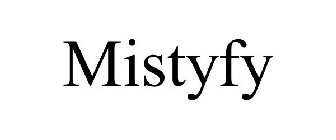 MISTYFY