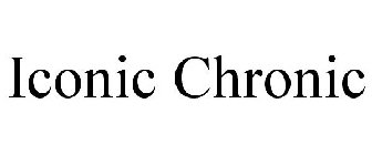 ICONIC CHRONIC