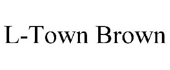 L-TOWN BROWN