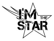 I'M THE STAR