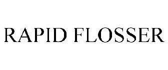 RAPID FLOSSER