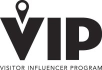 VIP VISITOR INFLUENCER PROGRAM