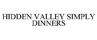 HIDDEN VALLEY SIMPLY DINNERS