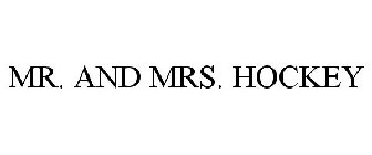 MR. AND MRS. HOCKEY