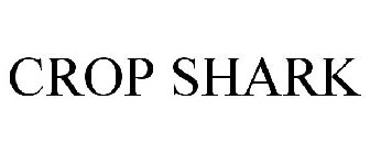 CROP SHARK