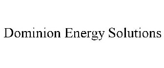 DOMINION ENERGY SOLUTIONS