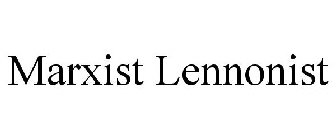 MARXIST LENNONIST