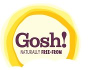 GOSH! NATURALLY FREE-FROM