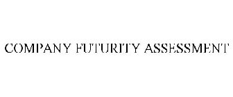 COMPANY FUTURITY ASSESSMENT