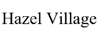 HAZEL VILLAGE