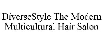 DIVERSESTYLE THE MODERN MULTICULTURAL HAIR SALON