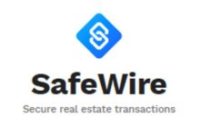 SAFEWIRE SECURE REAL ESTATE TRANSACTIONS