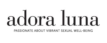 ADORA LUNA PASSIONATE ABOUT VIBRANT SEXUAL WELL-BEING