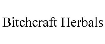 BITCHCRAFT HERBALS