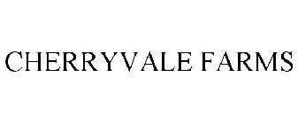 CHERRYVALE FARMS