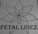 PETAL LINEZ