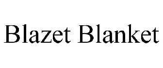 BLAZET BLANKET