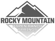 ROCKY MOUNTAIN ASPEN RANCH SPRINGS