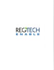 REGTECH ENABLE