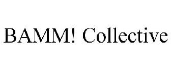 BAMM! COLLECTIVE