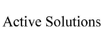 ACTIVE SOLUTIONS