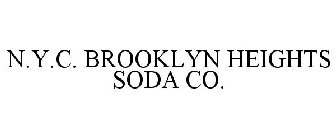N.Y.C. BROOKLYN HEIGHTS SODA CO.