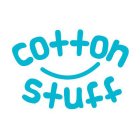 COTTON STUFF