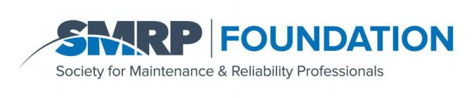 SMRP FOUNDATION SOCIETY FOR MAINTENANCE& RELIABILITY PROFESSIONALS