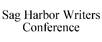 SAG HARBOR WRITERS CONFERENCE