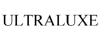 ULTRALUXE