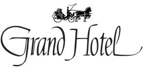 GRAND HOTEL