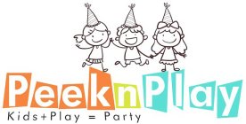 PEEK N PLAY KIDS + PLAY = PARTY